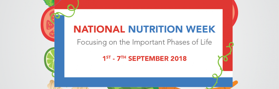 National Nutrition Week: Focusing on the Important Phases of Life